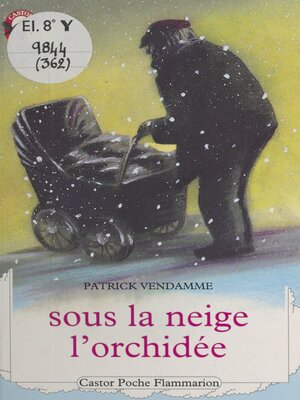 cover image of Sous la neige, l'orchidée